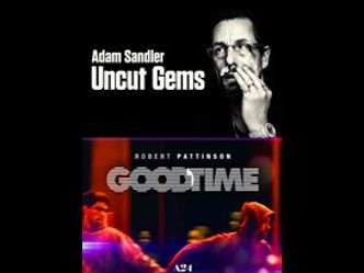 Which of these directing duos did the films "Good Time" and "Uncut Gems?"
